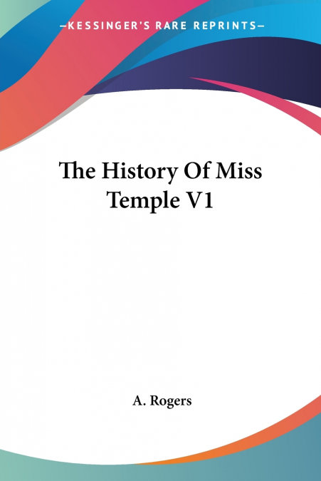 The History Of Miss Temple V1