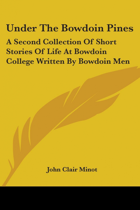 Under The Bowdoin Pines