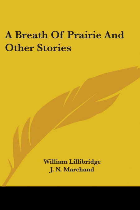 A Breath Of Prairie And Other Stories
