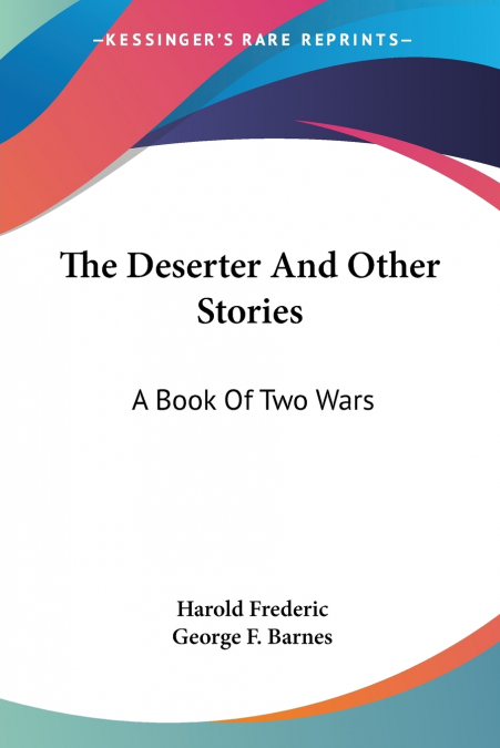 The Deserter And Other Stories