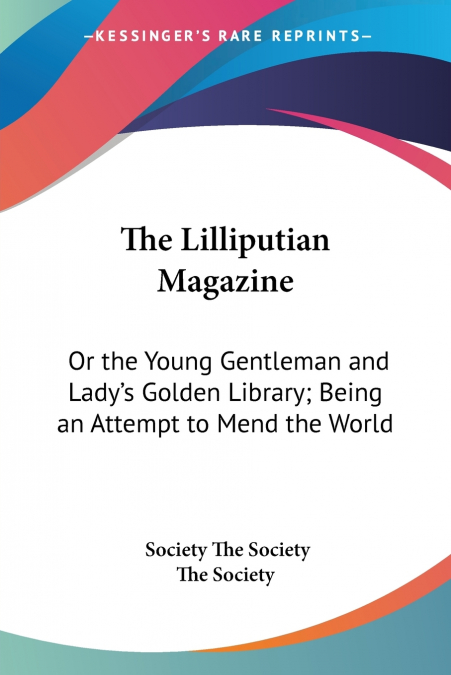 The Lilliputian Magazine