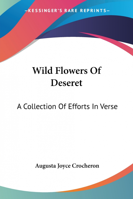 Wild Flowers Of Deseret