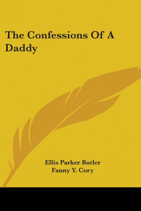 The Confessions Of A Daddy