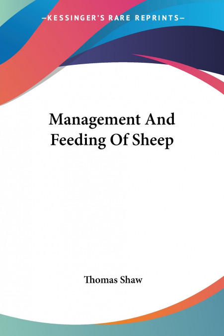 Management And Feeding Of Sheep