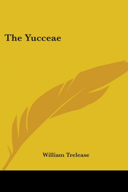 The Yucceae