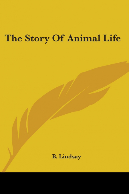 The Story Of Animal Life