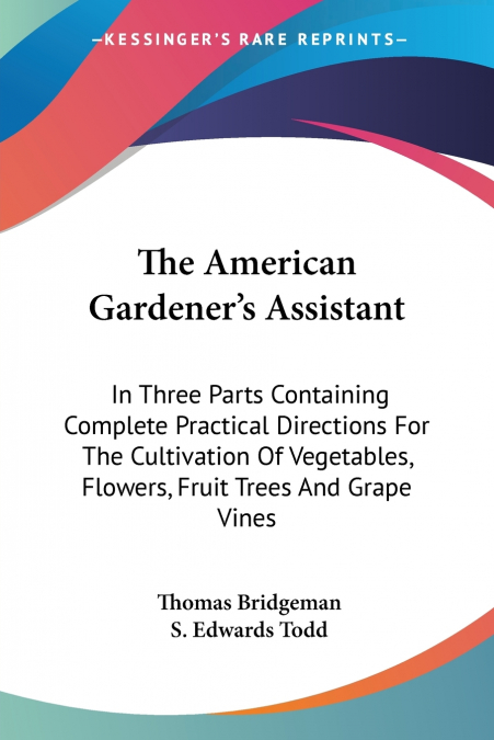 The American Gardener’s Assistant