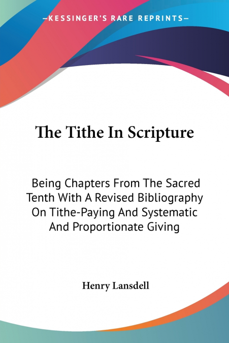 The Tithe In Scripture