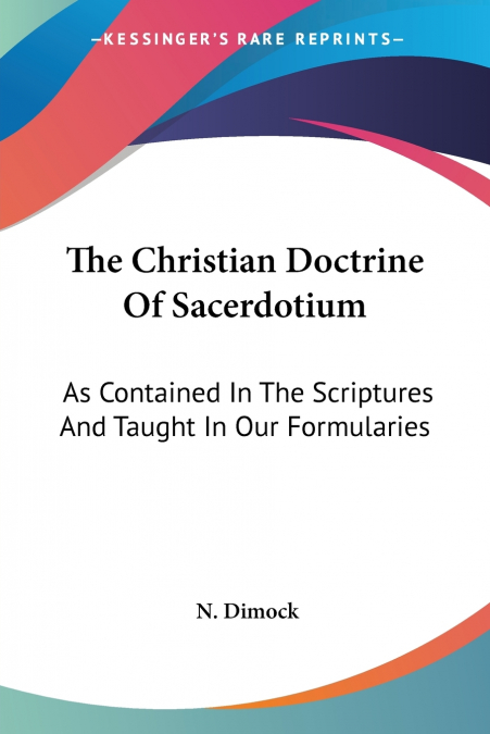 The Christian Doctrine Of Sacerdotium