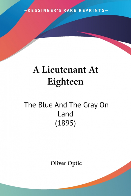 A Lieutenant At Eighteen