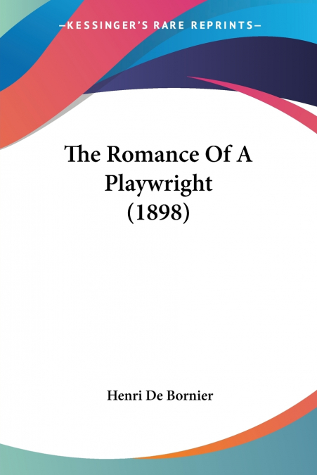 The Romance Of A Playwright (1898)