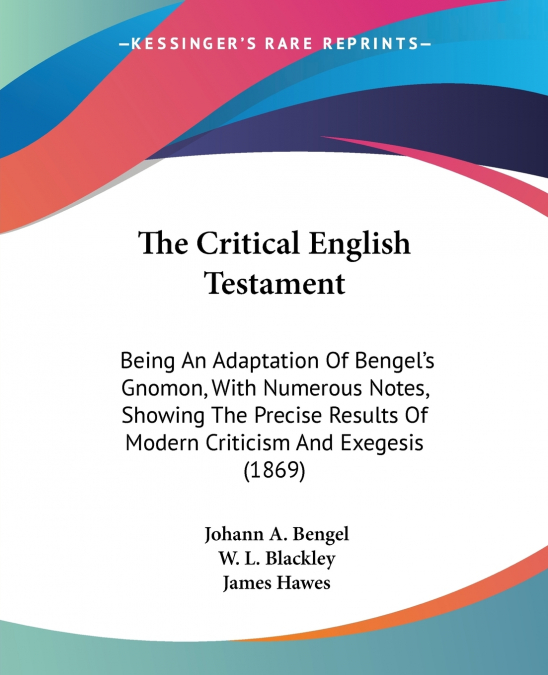 The Critical English Testament