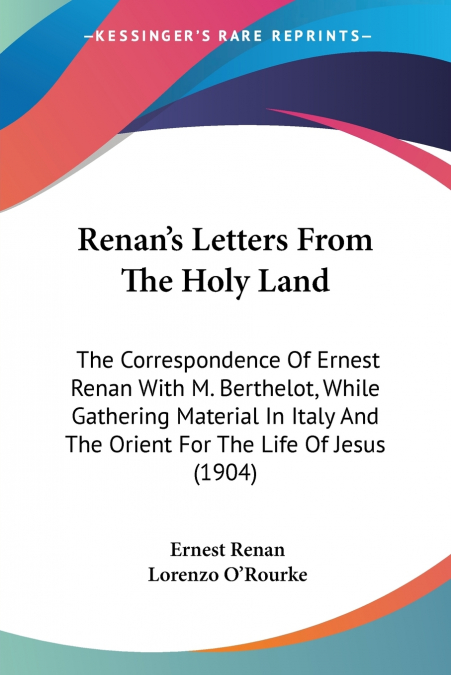 Renan’s Letters From The Holy Land