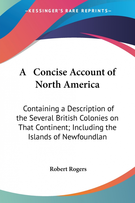 A   Concise Account of North America
