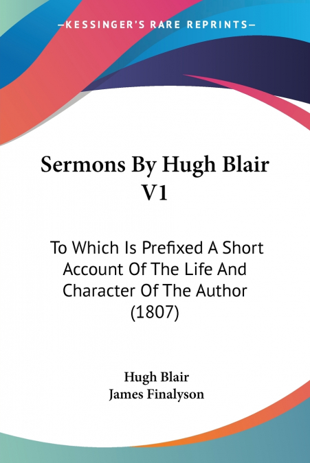 Sermons By Hugh Blair V1