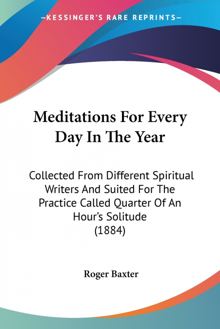 Meditations For Every Day In The Year