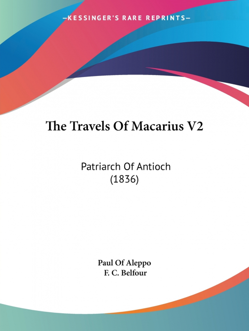The Travels Of Macarius V2