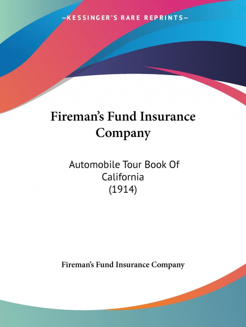 Fireman’s Fund Insurance Company