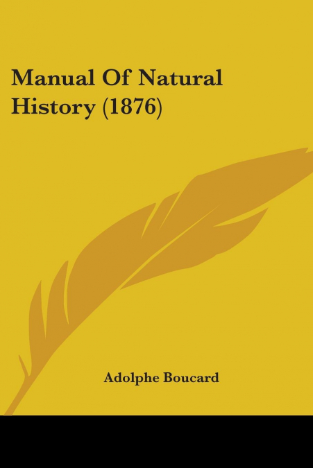 Manual Of Natural History (1876)