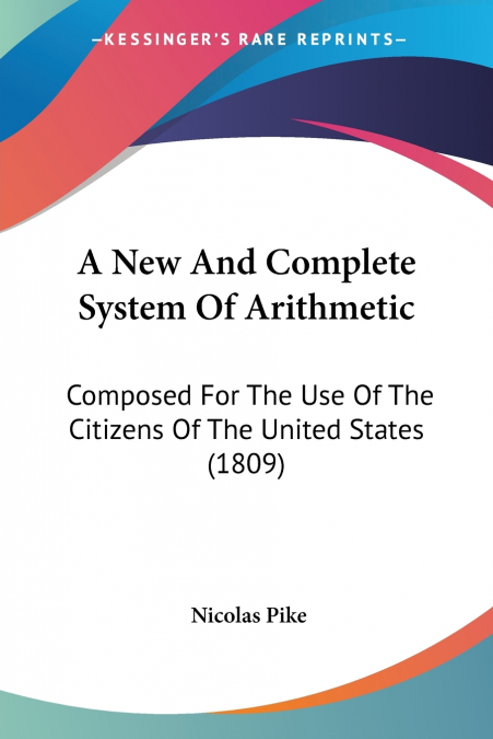 A New And Complete System Of Arithmetic