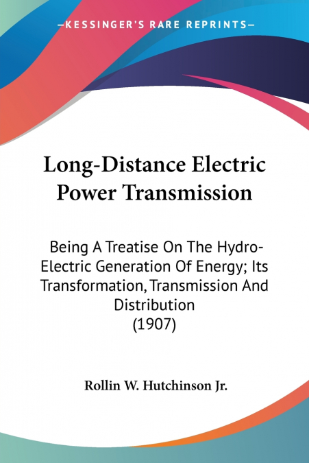 Long-Distance Electric Power Transmission