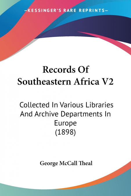 Records Of Southeastern Africa V2
