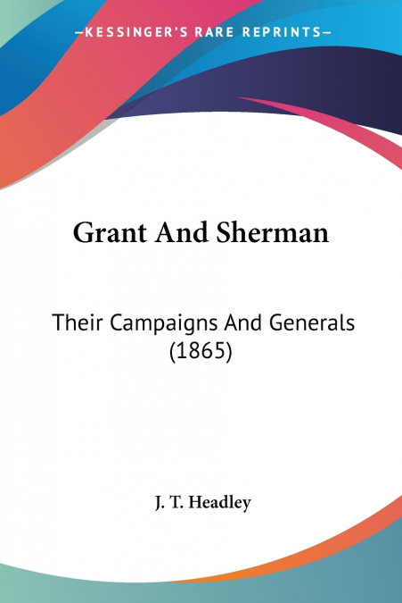 Grant And Sherman
