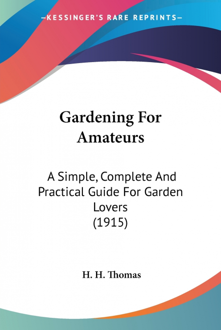Gardening For Amateurs