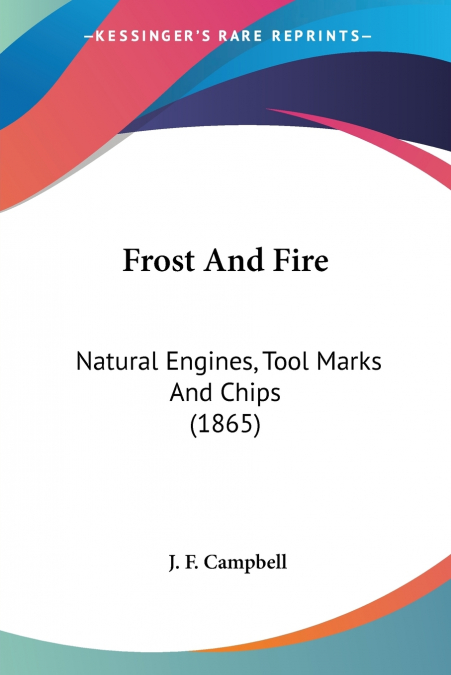 Frost And Fire