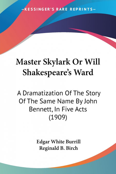 Master Skylark Or Will Shakespeare’s Ward