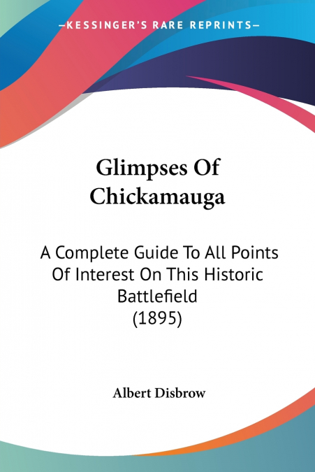 Glimpses Of Chickamauga