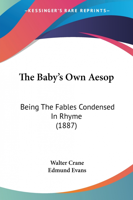 The Baby’s Own Aesop