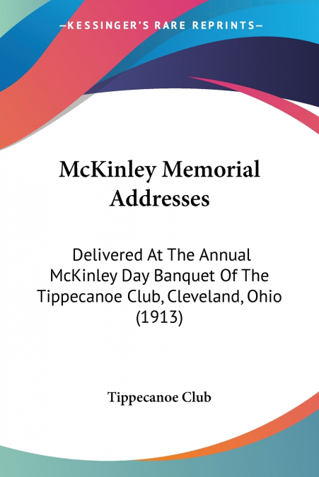 McKinley Memorial Addresses