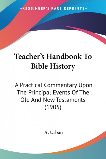 Teacher’s Handbook To Bible History
