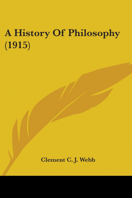 A History Of Philosophy (1915)