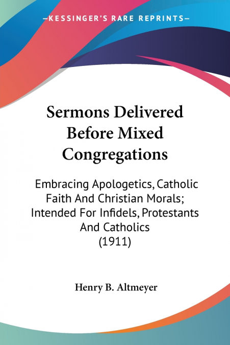 Sermons Delivered Before Mixed Congregations