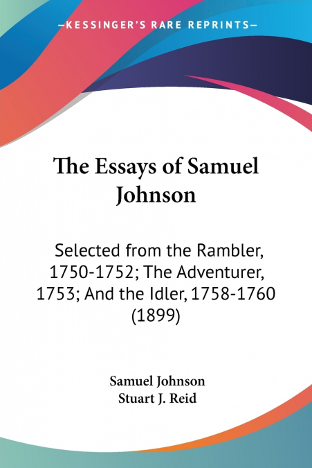 The Essays of Samuel Johnson