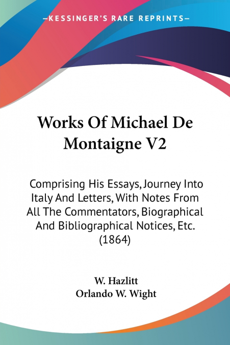 Works Of Michael De Montaigne V2