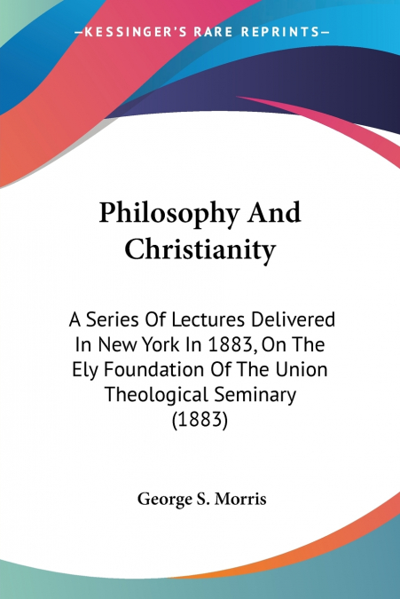 Philosophy And Christianity