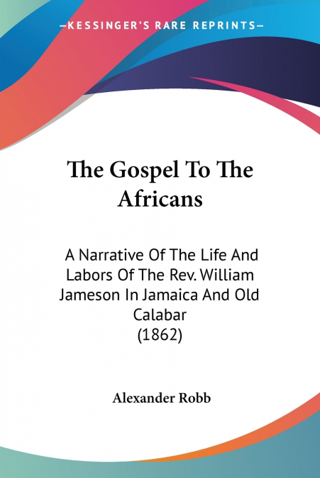 The Gospel To The Africans