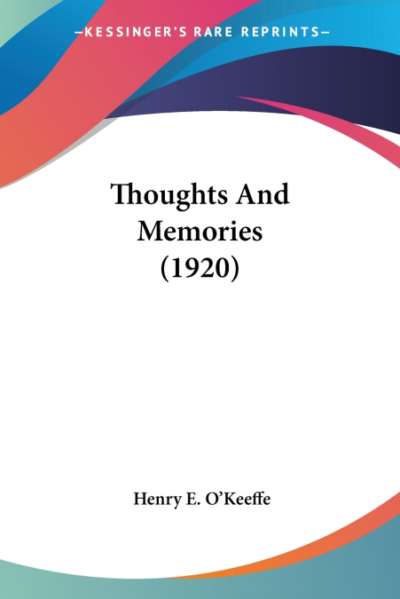 Thoughts And Memories (1920)