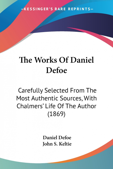 The Works Of Daniel Defoe