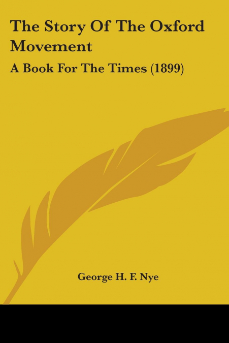 The Story Of The Oxford Movement