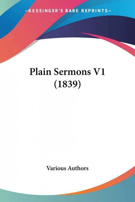 Plain Sermons V1 (1839)