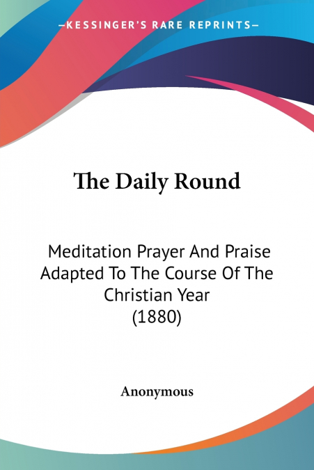 The Daily Round