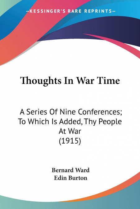 Thoughts In War Time