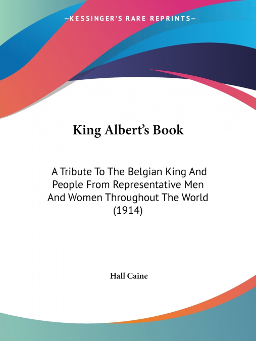 King Albert’s Book