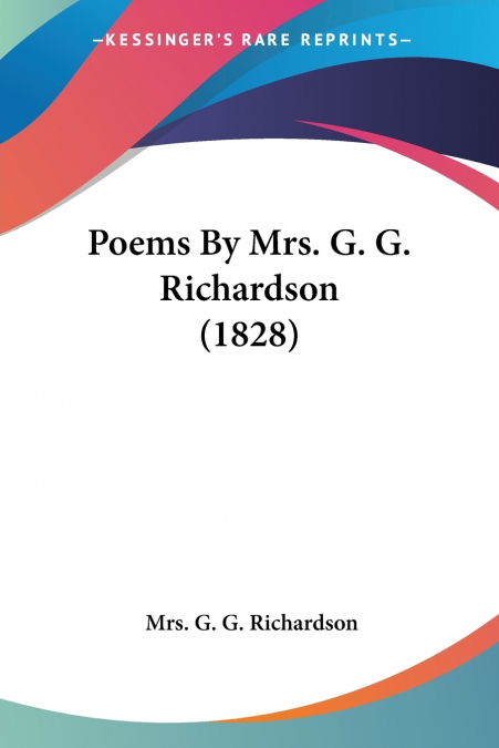 Poems By Mrs. G. G. Richardson (1828)