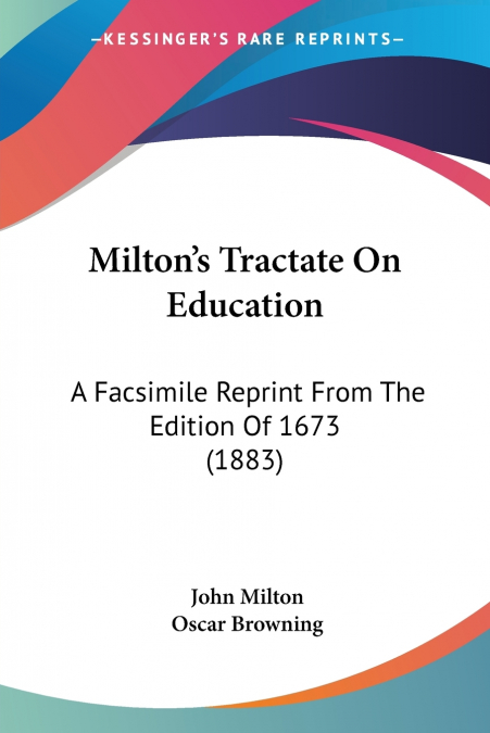 Milton’s Tractate On Education