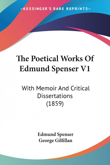 The Poetical Works Of Edmund Spenser V1